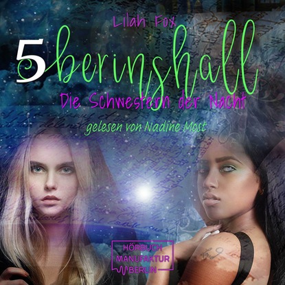 Berinshall - Die Schwestern der Nacht - The Morgain Chroniken, Band 5 (ungek?rzt)