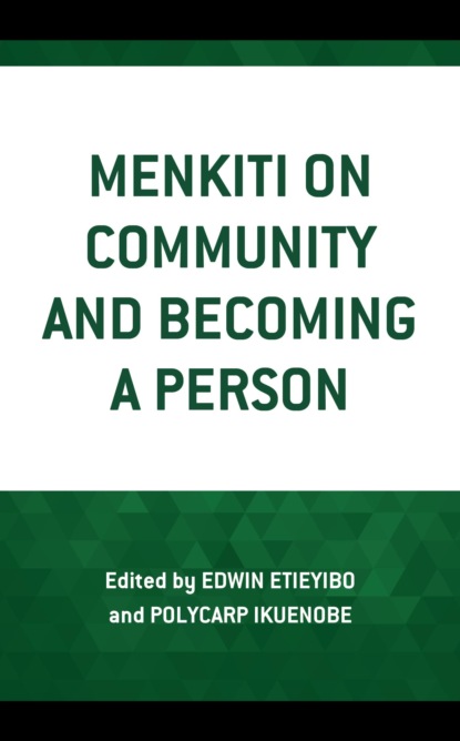 Группа авторов - Menkiti on Community and Becoming a Person