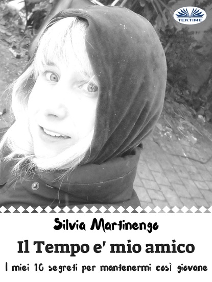 Silvia Martinengo - Il Tempo È Mio Amico