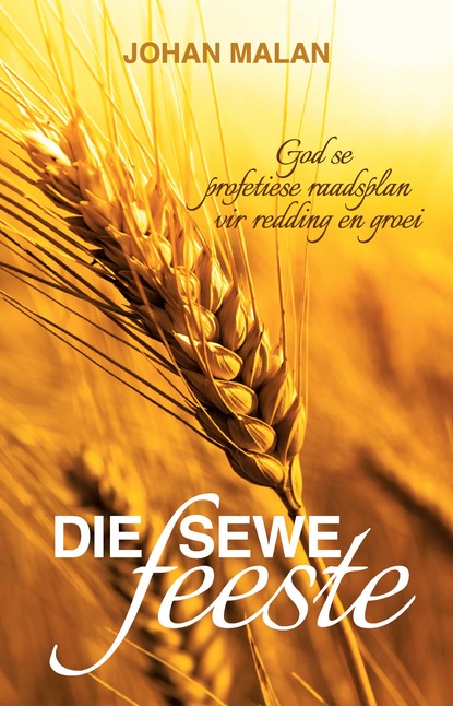 Johan Malan — Die Sewe Feeste