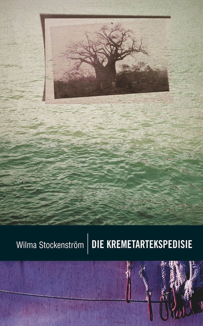 Wilma Stockenström - Klassiek reeks: Die kremetartekspedisie