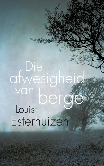 

Die afwesigheid van berge