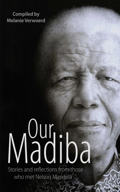 Группа авторов - Our Madiba