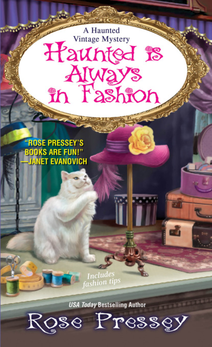 Rose Pressey — Haunted Is Always in Fashion