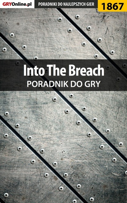 Arkadiusz Jackowski «Chruścik» - Into The Breach
