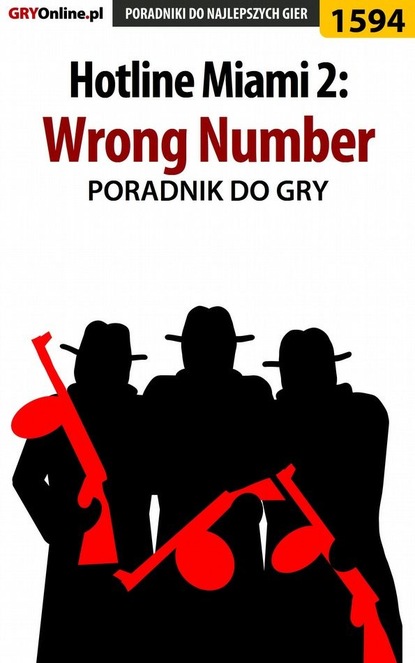 Pilarski Łukasz - Hotline Miami 2: Wrong Number