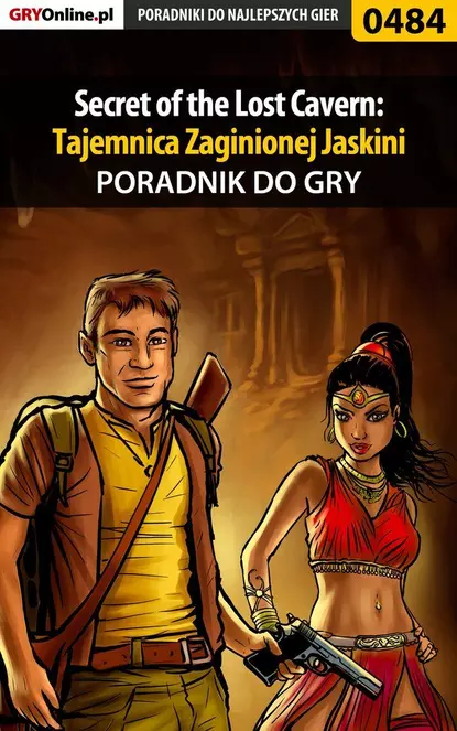 Обложка книги Secret of the Lost Cavern: Tajemnica Zaginionej Jaskini, Daniel Kazek «Thorwalian»