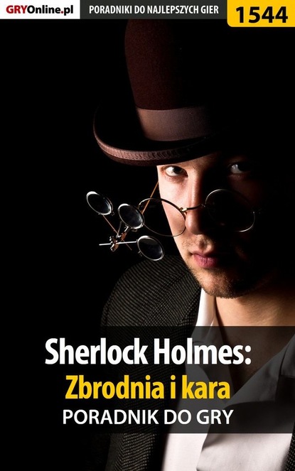 Sherlock Holmes Zbrodnia i kara (Katarzyna Michałowska «Kayleigh»). 