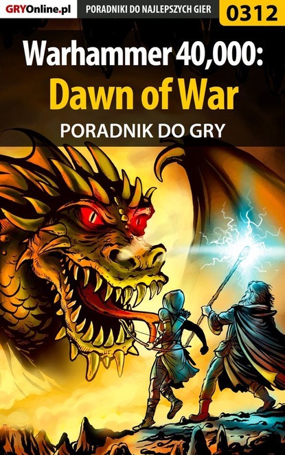 Artur Dąbrowski «Roland» - Warhammer 40,000: Dawn of War