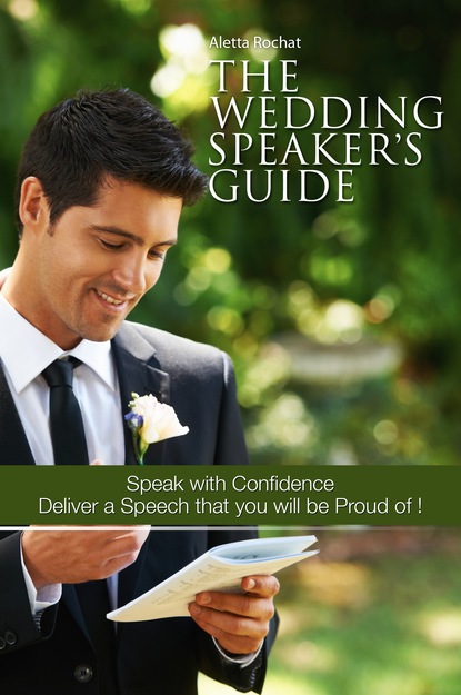 Aletta Rochat - The Wedding Speaker's Guide