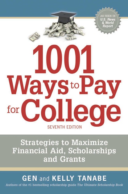

1001 Ways to Pay for College