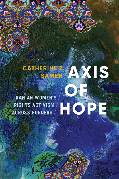 Catherine Z. Sameh - Axis of Hope