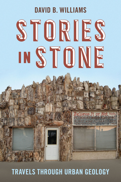 David B. Williams - Stories in Stone