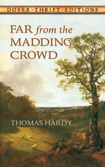 

Far from the Madding Crowd