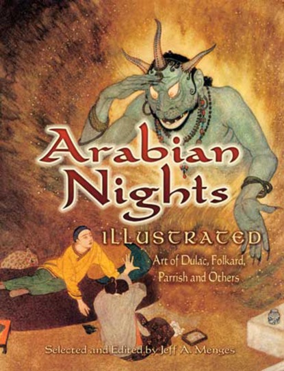 Группа авторов — Arabian Nights Illustrated