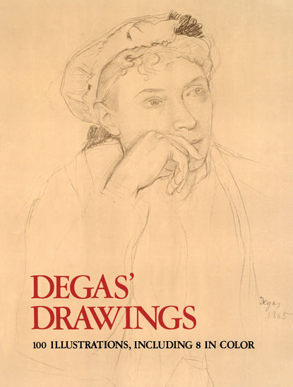 H. G. E. Degas - Degas' Drawings