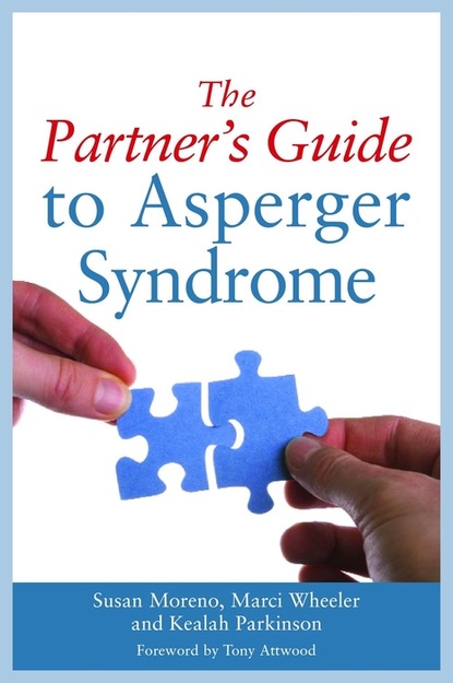 Susan J. Moreno - The Partner's Guide to Asperger Syndrome