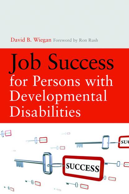 David Wiegan - Job Success for Persons with Developmental Disabilities