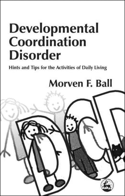 Morven Ball - Developmental Coordination Disorder