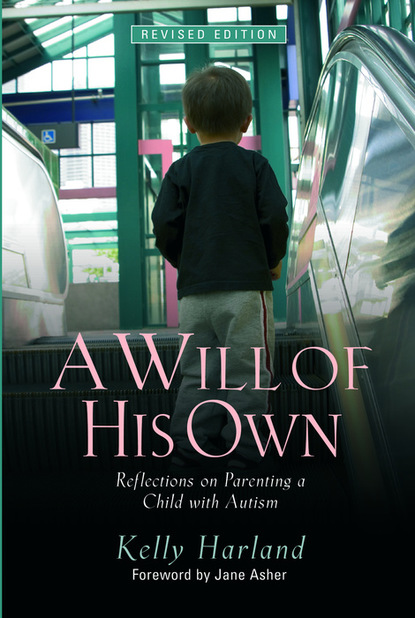 

A Will of His Own