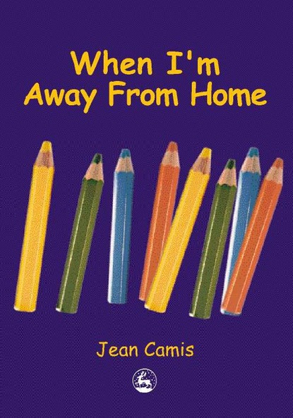 Jean Camis — When I'm Away From Home