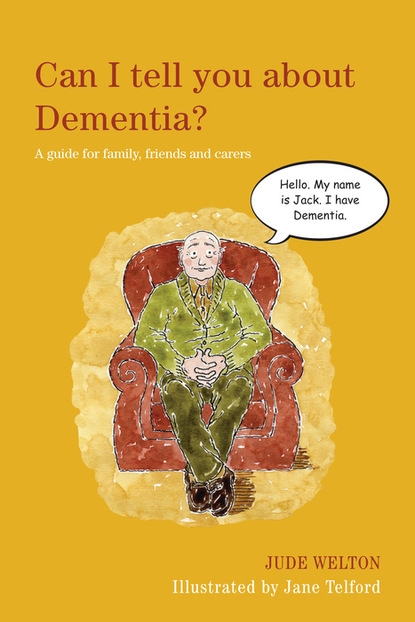 

Can I tell you about Dementia