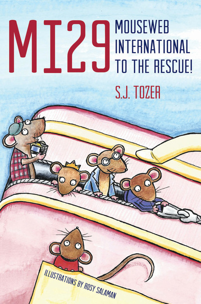 Sarah Tozer — MI29: Mouseweb International to the Rescue!