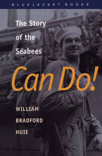 William Bradford Huie - Can Do!