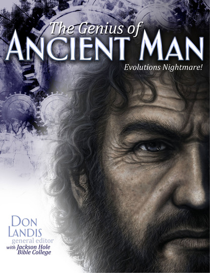 Don Landis - The Genius of Ancient Man