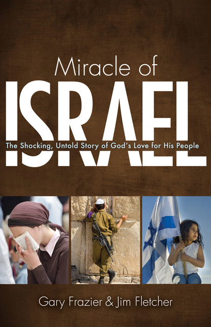 Jim Fletcher — Miracle of Israel