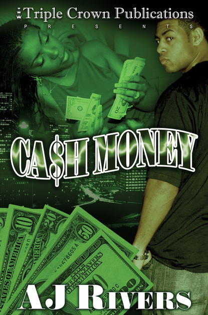 A.J. Rivers - Cash Money