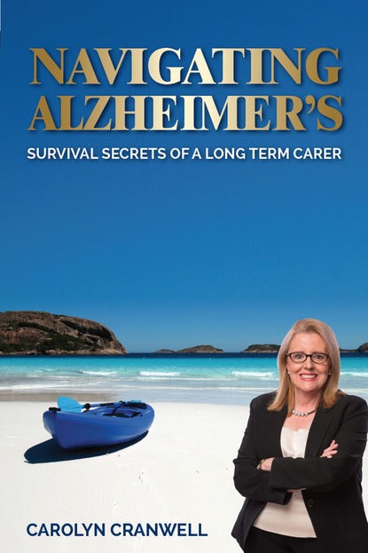 Carolyn Cranwell — Navigating Alzheimer's