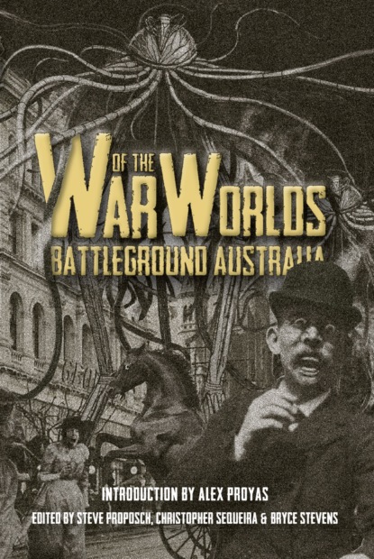 Группа авторов - War of the Worlds: Battleground Australia