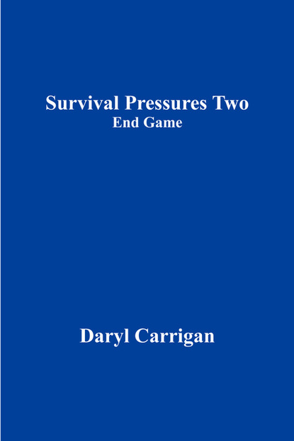 

Survival Pressures Two