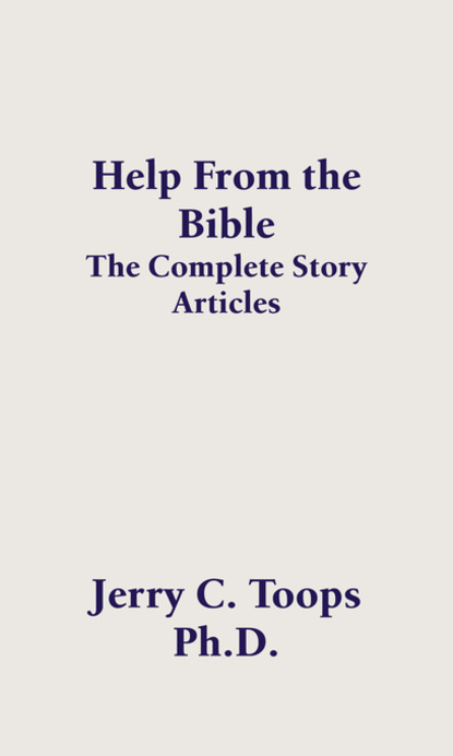 Jerry Toops - Help From the Bible