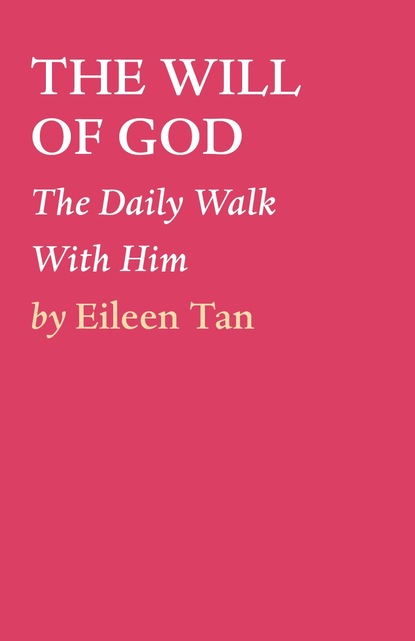 Eileen Tan — THE WILL OF GOD