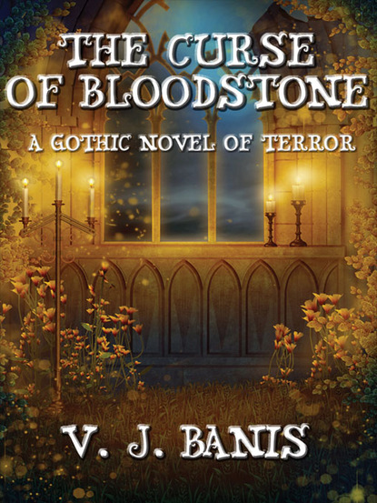 V. J. Banis — The Curse of Bloodstone