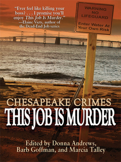 Donna Andrews — Chesapeake Crimes: This Job Is Murder!