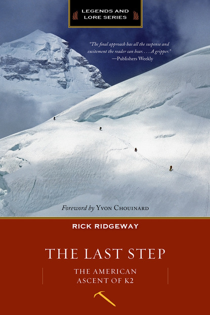 Rick Ridgeway - The Last Step