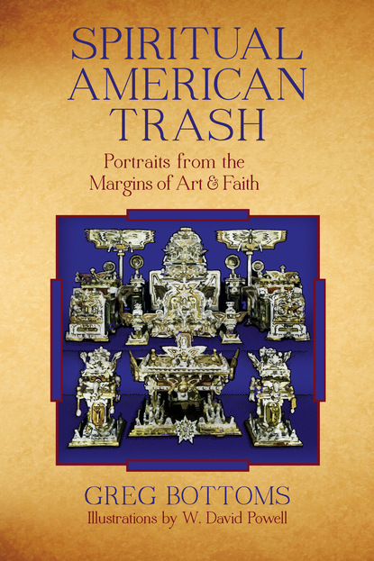 

Spiritual American Trash