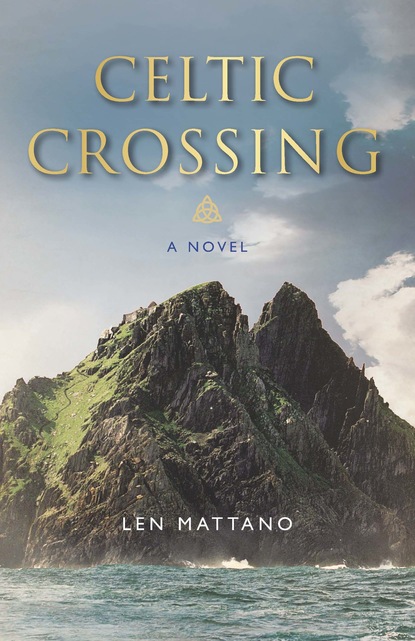 Len Mattano — Celtic Crossing