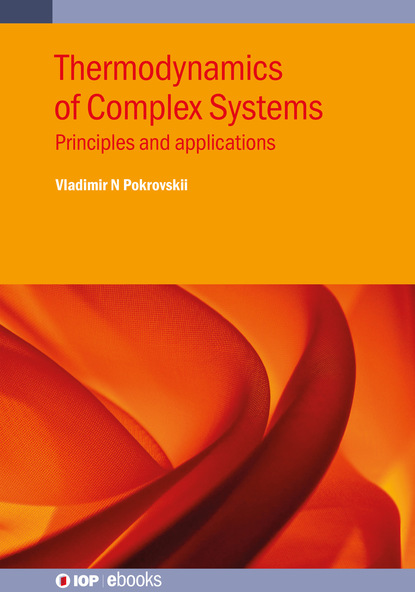 Professor Vladimir N. Pokrovskii - Thermodynamics of Complex Systems