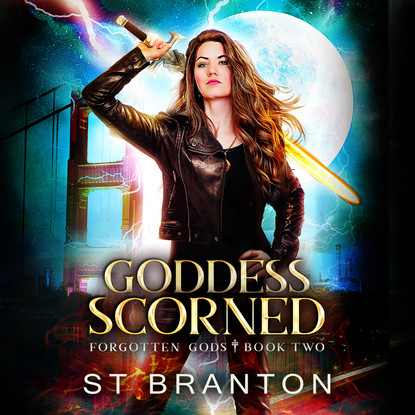 CM Raymond — Goddess Scorned - Forgotten Gods, Book 2 (Unabridged)