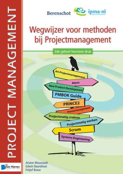 Erwin Baardman — Wegwijzer voor methoden bij Projectmanagement - 2de geheel herziene druk