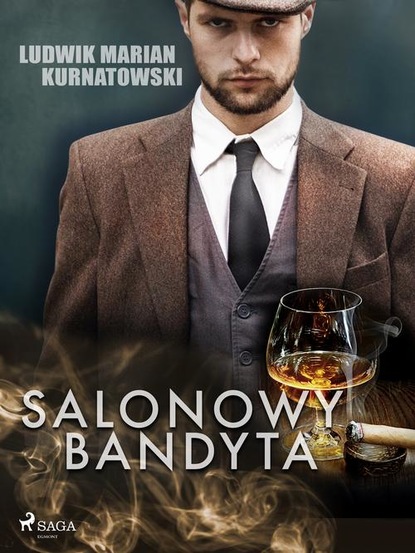 

Salonowy bandyta