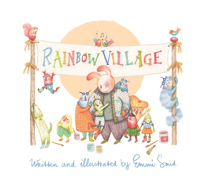 Emmi Smid - Rainbow Village