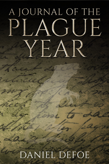

A Journal of the Plague Year