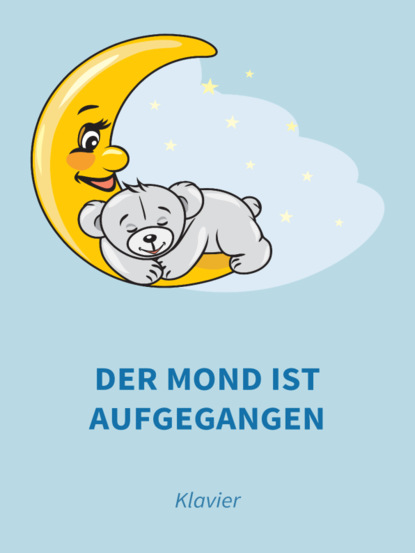 Der Mond ist aufgegangen