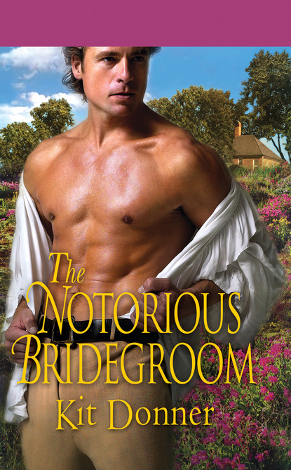 Kit Donner - The Notorious Bridegroom