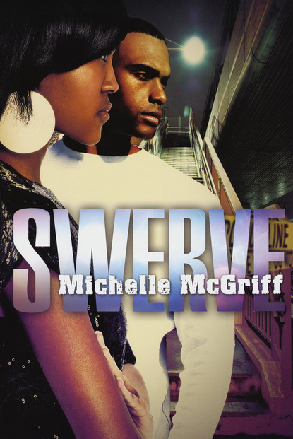 Michelle McGriff - Swerve